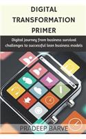 Digital Transformation Primer