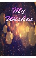 My Wishes