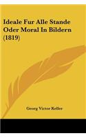 Ideale Fur Alle Stande Oder Moral In Bildern (1819)