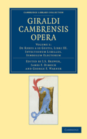 Giraldi Cambrensis Opera - Volume 1