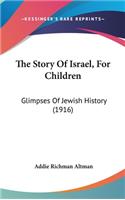 Story Of Israel, For Children
