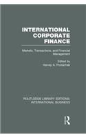 International Corporate Finance (RLE International Business)