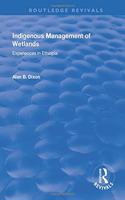 Indigenous Management of Wetlands