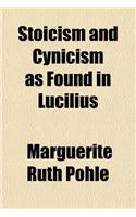 Stoicism and Cynicism As Found in Lucilius