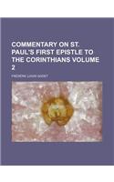 Commentary on St. Paul's First Epistle to the Corinthians (Volume 1)