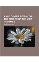 Anne of Geierstein Volume 3