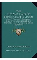 Life and Times of Prince Charles Stuart