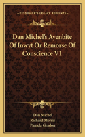Dan Michel's Ayenbite of Inwyt or Remorse of Conscience V1