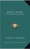 Daisy's Work