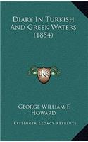 Diary in Turkish and Greek Waters (1854)
