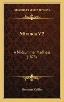 Miranda V2: A Midsummer Madness (1873)