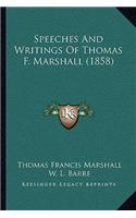 Speeches and Writings of Thomas F. Marshall (1858)
