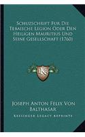 Schuzschrift Fur Die Tebaische Legion Oder Den Heiligen Mauritius Und Seine Gesellschaft (1760)