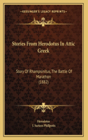Stories From Herodotus In Attic Greek