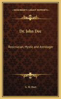 Dr. John Dee