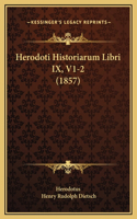 Herodoti Historiarum Libri IX, V1-2 (1857)