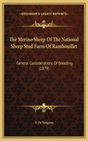 The Merino Sheep Of The National Sheep Stud Farm Of Rambouillet