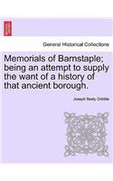 Memorials of Barnstaple; being an attempt to supply the want of a history of that ancient borough.
