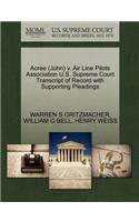 Acree (John) V. Air Line Pilots Association U.S. Supreme Court Transcript of Record with Supporting Pleadings