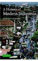 A History of Modern Indonesia