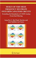 Design of Very High-Frequency Multirate Switched-Capacitor Circuits: Extending the Boundaries of CMOS Analog Front-End Filtering
