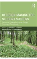 Decision Making for Student Success