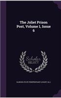 The Joliet Prison Post, Volume 1, Issue 6: (English)