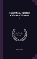 British Journal of Children's Diseases: 2