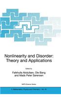 Nonlinearity and Disorder: Theory and Applications