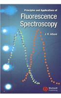 Principles and Applications of Fluorescence Spectroscopy