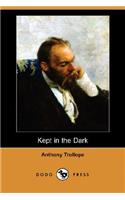 Kept in the Dark (Dodo Press)