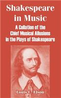 Shakespeare in Music