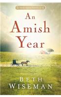 An Amish Year: Four Amish Novellas