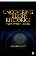 Uncovering Hidden Rhetorics