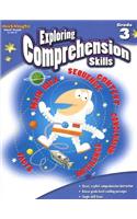 Exploring Comprehension Skills: Reproducible Grade 3