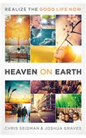 Heaven on Earth