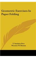 Geometric Exercises In Paper Folding