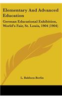 Elementary And Advanced Education
