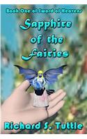 Sapphire Of The Fairies: Sword Of Heavens, Book 1