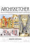 Archisketcher: Drawing Buildings, Cities and Landscapes