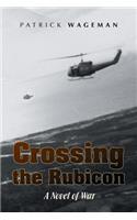 Crossing the Rubicon