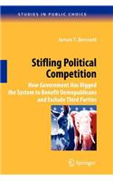 Stifling Political Competition