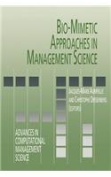 Bio-Mimetic Approaches in Management Science