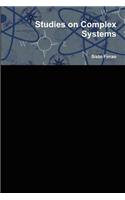 Studies on Complex Systems