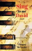 Sing to Me David