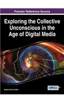 Exploring the Collective Unconscious in the Age of Digital Media