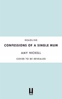 Confessions of a Single Mum