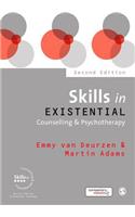 Skills in Existential Counselling & Psychotherapy