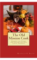 The Old Mission Cook