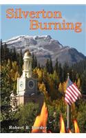 Silverton Burning